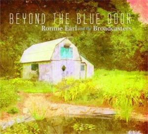 Earl Ronnie & The Broadcasters - Beyond The Blue Door i gruppen CD / Kommande / Jazz/Blues hos Bengans Skivbutik AB (3654070)