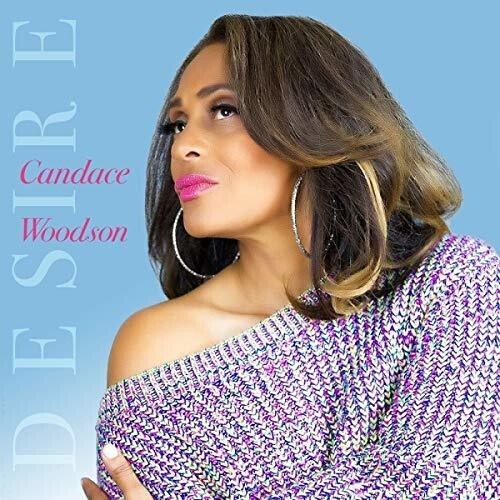 Candace Woodson - Desire i gruppen ÖVRIGT / Övrigt / aub hos Bengans Skivbutik AB (3654194)