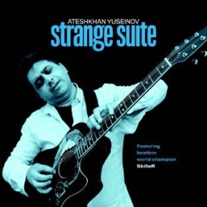 Yuseinov Ateshkhan - Strange Suite i gruppen CD / Elektroniskt,World Music hos Bengans Skivbutik AB (3654567)
