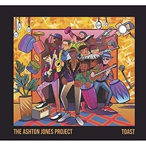 Ashton Jones Project - Toast i gruppen VINYL / RNB, Disco & Soul hos Bengans Skivbutik AB (3654584)