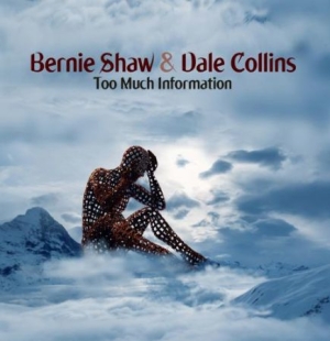 Shaw Bernie And Dale Collins - Too Much Information i gruppen CD / Pop-Rock hos Bengans Skivbutik AB (3654679)
