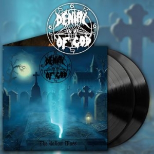 Denial Of God - Hallow Mass The (2 Lp) i gruppen VINYL / Dansk Musik,Hårdrock hos Bengans Skivbutik AB (3655004)