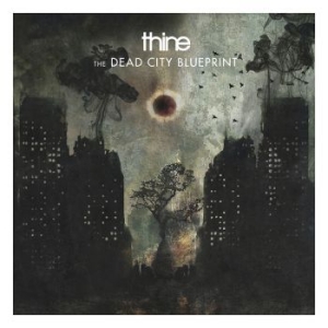 Thine - Dead City Blueprint The i gruppen CD / Hårdrock/ Heavy metal hos Bengans Skivbutik AB (3655014)