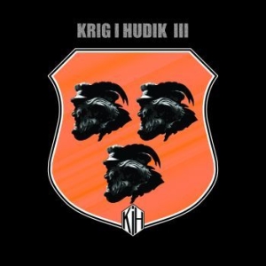 Krig I Hudik - Iii (Vinyl) i gruppen VINYL / Kommande / Rock hos Bengans Skivbutik AB (3655063)