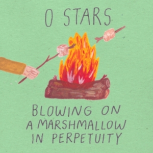 0 Stars - Blowing On A Marschmallow In Perpet i gruppen VINYL / Pop-Rock hos Bengans Skivbutik AB (3656231)