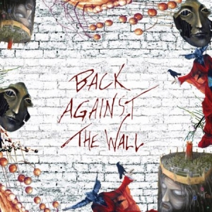 Blandade Artister - Back Against The Wall i gruppen VINYL / Kommande / Rock hos Bengans Skivbutik AB (3656253)