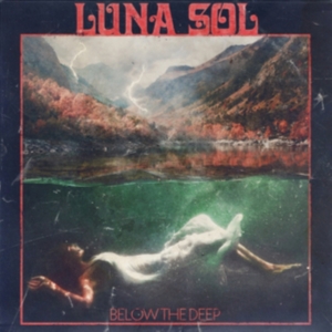 Luna Sol - Below The Deep (Vinyl) i gruppen VINYL / Hårdrock hos Bengans Skivbutik AB (3656371)