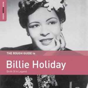 Holiday Billie - Birth Of A Legend i gruppen CD / Jazz/Blues hos Bengans Skivbutik AB (3656566)