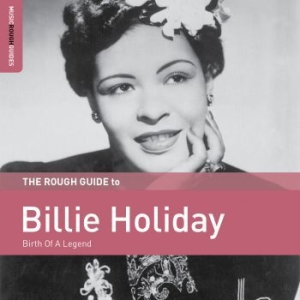 Holiday Billie - Birth Of A Legend i gruppen CD / Jazz hos Bengans Skivbutik AB (3656566)