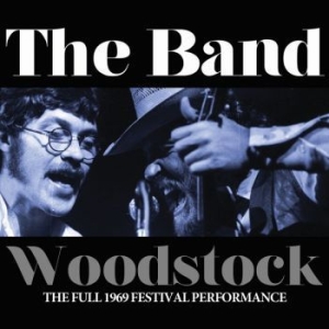 The Band - Woodstock (Live Broadcast 1969) i gruppen CD / Pop hos Bengans Skivbutik AB (3656767)
