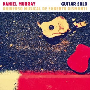 Daniel Murray - Violão Solo i gruppen CD / Kommande / Jazz/Blues hos Bengans Skivbutik AB (3656797)