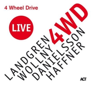 Landgren Nils / Wollny Michael / - 4 Wheel Drive Live i gruppen CD / Kommande / Jazz/Blues hos Bengans Skivbutik AB (3657178)