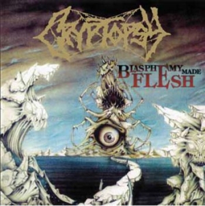 Cryptopsy - Blasphemy Made Flesh i gruppen CD / Hårdrock hos Bengans Skivbutik AB (3657342)