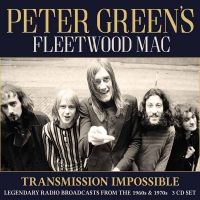 Peter Greens Fleetwood Mac - Transmission Impossible (3Cd) i gruppen CD / Hårdrock hos Bengans Skivbutik AB (3657380)