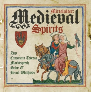 Various Artists - Mittelalter:Medieval Spirits i gruppen CD / Nyheter / Pop hos Bengans Skivbutik AB (3657428)
