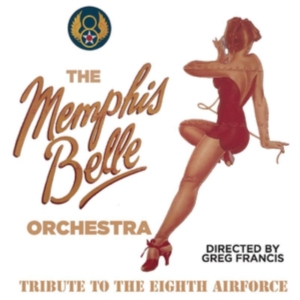 Memphis Belle Orchestra - Tribute To The Eight Airforce i gruppen CD / Jazz hos Bengans Skivbutik AB (3657676)