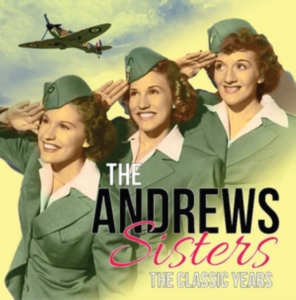 Andrew Sisters - Classic Years i gruppen CD / Pop-Rock hos Bengans Skivbutik AB (3657680)
