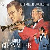 Miller Herb And Orchestra - Remember Glenn Miller i gruppen CD / Jazz hos Bengans Skivbutik AB (3657681)