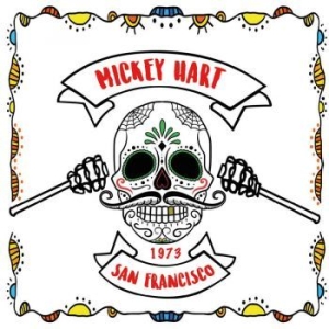 Mickey Hart - San Fransisco 1973 i gruppen CD / Pop-Rock hos Bengans Skivbutik AB (3657697)