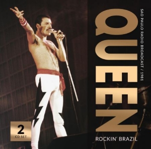 Queen - Rockin' Brazil - Live 1981 (Fm) i gruppen CD / Rock hos Bengans Skivbutik AB (3657699)