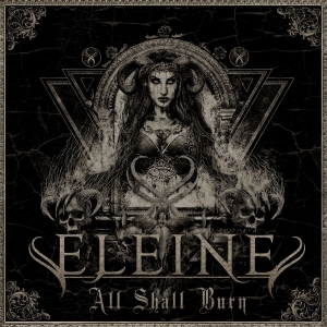 Eleine - All Shall Burn i gruppen CD / Hårdrock,Svensk Folkmusik hos Bengans Skivbutik AB (3658989)
