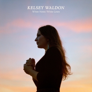 Waldon Kelsey - White Noise / White Lines i gruppen VINYL / Country,Pop-Rock hos Bengans Skivbutik AB (3659046)