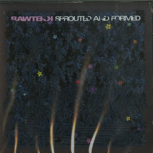 Rawtekk - Sprouted And Formed i gruppen CD / Toppsäljare hos Bengans Skivbutik AB (3659173)