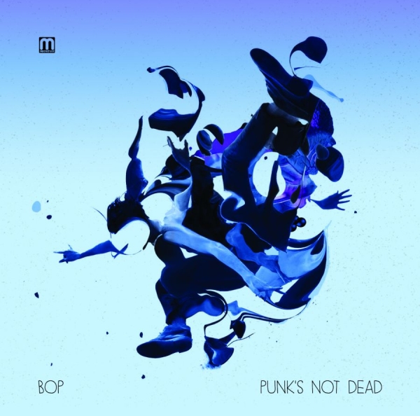 Bop - Punk's Not Dead i gruppen VINYL / Toppsäljare hos Bengans Skivbutik AB (3659183)