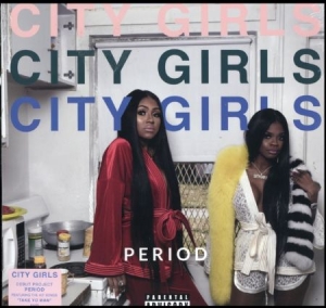 City Girls - Period i gruppen VINYL / Vinyl RnB-Hiphop hos Bengans Skivbutik AB (3659412)