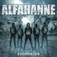 Alfahanne - Atomvinter i gruppen CD / Kommande / Hårdrock/ Heavy metal hos Bengans Skivbutik AB (3661797)