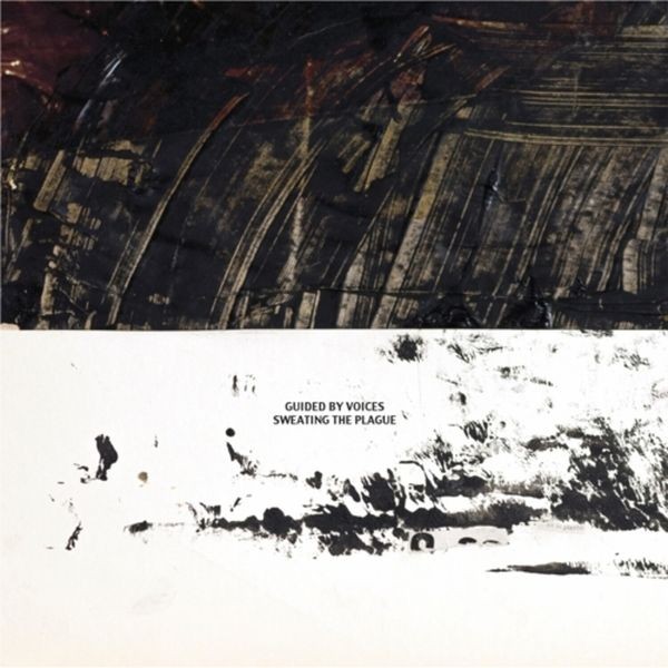 Guided By Voices - Sweating The Plague i gruppen VINYL / Rock hos Bengans Skivbutik AB (3661863)