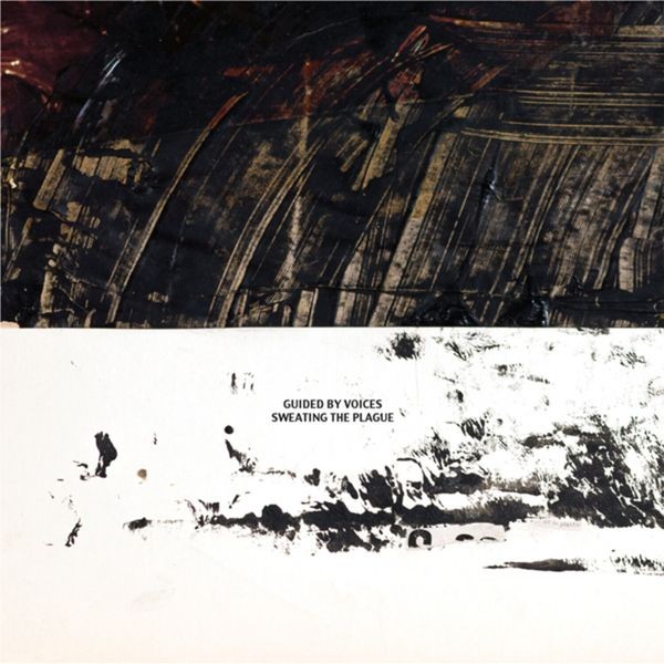 Guided By Voices - Sweating The Plague i gruppen CD / Rock hos Bengans Skivbutik AB (3661864)