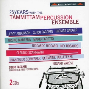 Tamittam Percussion Ensemble - 25 Years With i gruppen Externt_Lager / Naxoslager hos Bengans Skivbutik AB (3662246)
