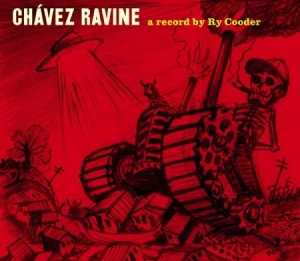 RY COODER - CHÁVEZ RAVINE (VINYL) i gruppen VINYL / Pop-Rock hos Bengans Skivbutik AB (3662723)