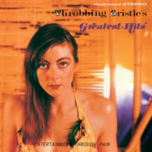 Throbbing Gristle - Greatest Hits (Expanded) i gruppen CD / Pop-Rock hos Bengans Skivbutik AB (3662909)