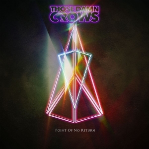 Those Damn Crows - Point Of No Return i gruppen CD / Hårdrock hos Bengans Skivbutik AB (3664020)