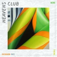 Heavens Club - Here There And Nowhere (Vinyl) i gruppen VINYL / Pop-Rock hos Bengans Skivbutik AB (3664475)