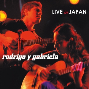 Rodrigo Y Gabriela - Live In Japan i gruppen ÖVRIGT / Övrigt / aub hos Bengans Skivbutik AB (3664509)