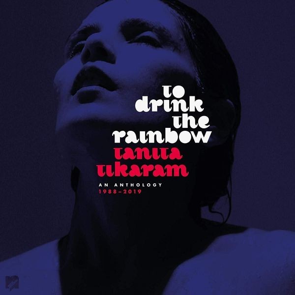 Tanita Tikaram - To Drink The RainbowAnthology + 7" i gruppen VINYL / Pop hos Bengans Skivbutik AB (3664517)