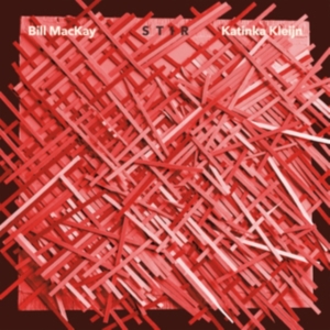 Mackay Bill And Katinka Kleijn - Stir i gruppen ÖVRIGT / Övrigt / aub hos Bengans Skivbutik AB (3664591)