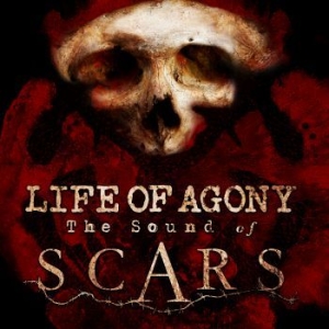Life Of Agony - Sound Of Scars i gruppen CD / Kommande / Hårdrock/ Heavy metal hos Bengans Skivbutik AB (3664606)