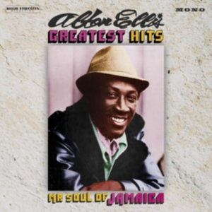Ellis Alton - Greatest Hits:Mr Soul Of Jamaica (E i gruppen ÖVRIGT / Övrigt / aub hos Bengans Skivbutik AB (3664678)