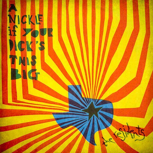 Residents - A Nickle If Your Dick's This Big (1 i gruppen CD / Rock hos Bengans Skivbutik AB (3664680)