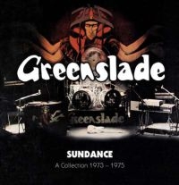 Greenslade - Sundance - A Collection 1973-1975 i gruppen CD / Pop-Rock hos Bengans Skivbutik AB (3664687)