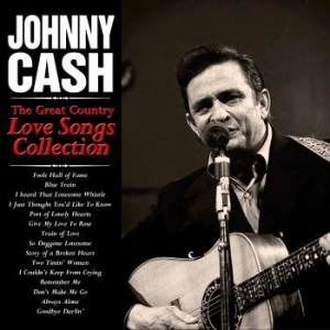 Cash Johnny - Greatest Country Love Songs i gruppen CD / Country hos Bengans Skivbutik AB (3664707)