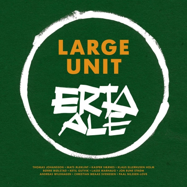 Large Unit - Erta Ale i gruppen CD / Toppsäljare hos Bengans Skivbutik AB (3664766)
