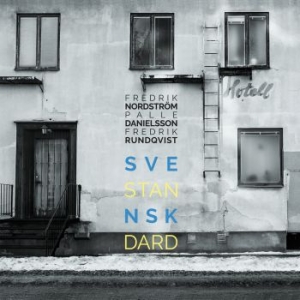 Nordström Fredrik Feat.Palle Daniel - Svensk Standard i gruppen CD / Jazz/Blues hos Bengans Skivbutik AB (3664771)