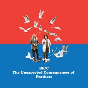 Bf/C - Unexpected Consequences Of Feathers i gruppen VINYL / Nyheter / Pop hos Bengans Skivbutik AB (3664775)
