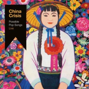 China Crisis - Possible Pop Songs Live i gruppen VINYL / Pop-Rock hos Bengans Skivbutik AB (3665843)