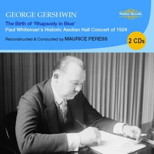 Gershwin George - The Birth Of Rhapsody In Blue (Paul i gruppen Externt_Lager / Naxoslager hos Bengans Skivbutik AB (3665961)